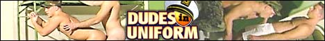 Dudes in Uniform videos