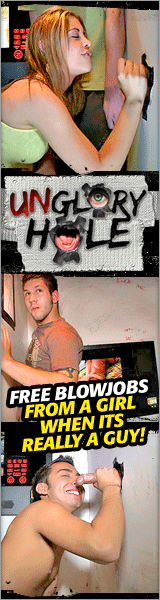 Click here for Un Gloryhole website
