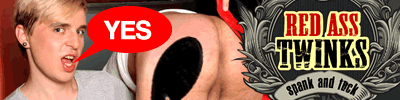 Click here for Red Ass Twinks website