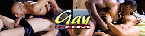Click here for Gay Porn Interracial website