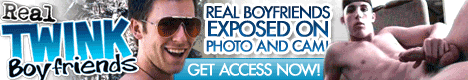 Click here for Real Twinks Boyfriends website