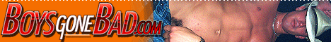 Click here for Boys Gone Bad website