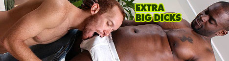 Click here for Extra Big Dicks website